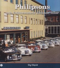 bokomslag Philipsons och folkhemmets älskade bilar
