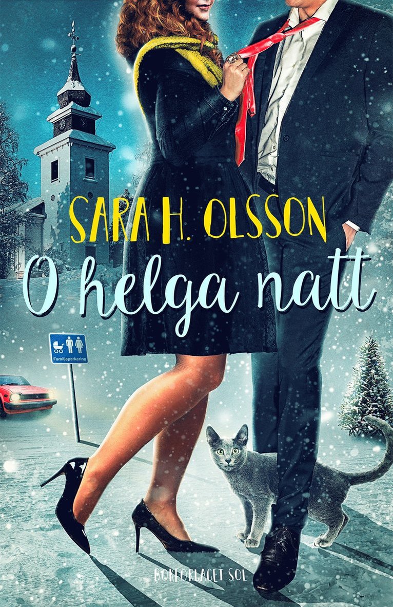 Sara H. Olsson - O helga natt, Inbunden