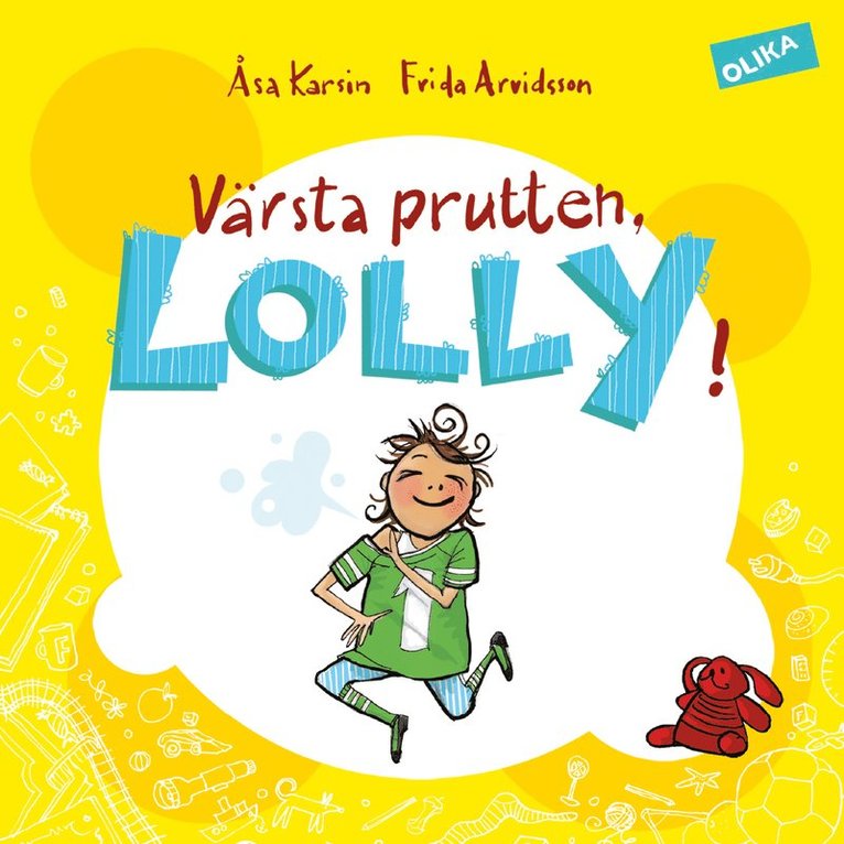 Värsta prutten, Lolly! 1