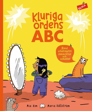 bokomslag Kluriga ordens ABC : Bland arbetsmyror, dammråttor och solkatter