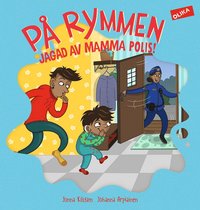 bokomslag På rymmen : jagad av mamma polis!