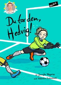 bokomslag Du tar den, Hedvig!