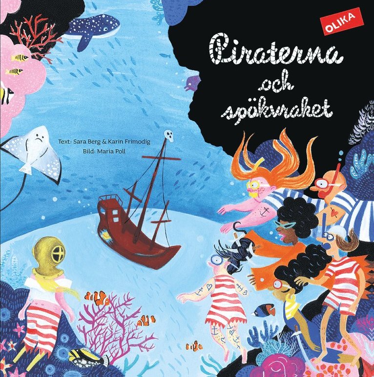 Sara Berg, Karin Frimodig, Maria Poll - Piraterna och spökvraket, Inbunden