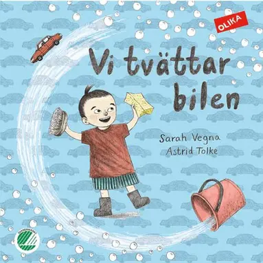Sarah Vegna, Astrid Tolke - Vi tvättar bilen!, Inbunden