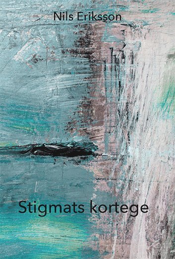 Nils Eriksson - Stigmats kortege, Häftad
