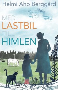 bokomslag Med lastbil till himlen