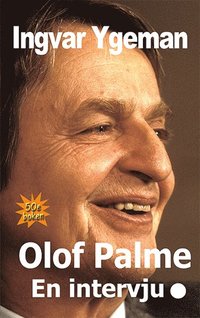 bokomslag Olof Palme : en intervju