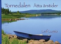 bokomslag Tornedalen : åtta årstider