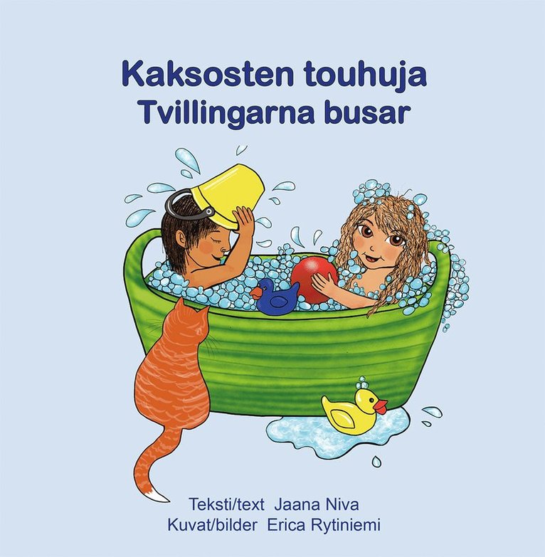 Jaana Niva, Erica Rytiniemi - Kaksosten touhuja / Tvillingarna busar, Inbunden