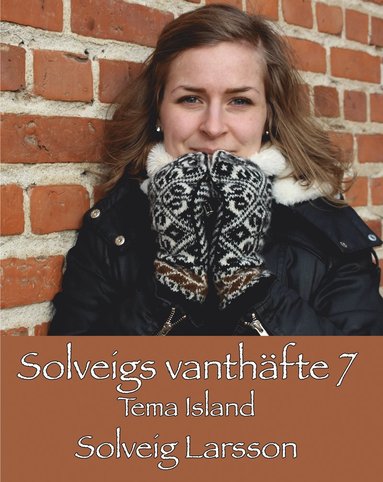 bokomslag Solveigs vanthäfte 7, Tema Island