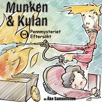 bokomslag Munken & Kulan Theta. Pennmysteriet + Eftersökt