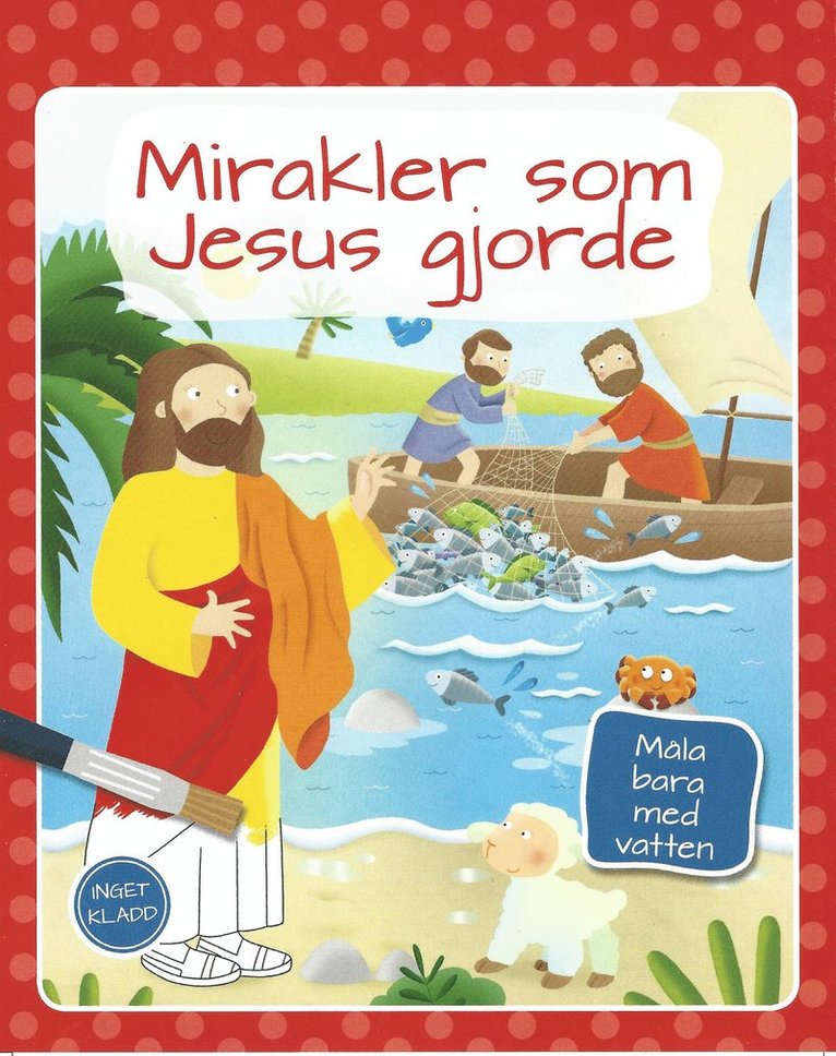 Mirakler som Jesus gjorde 1