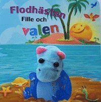 bokomslag Flodhästen Fille och valen