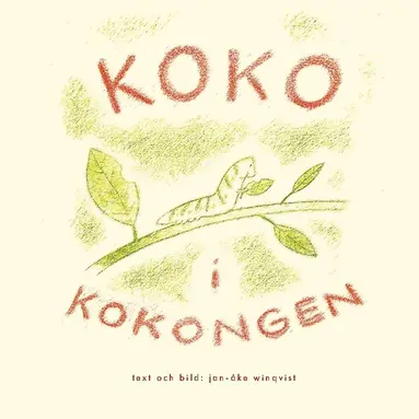 Jan-Åke Winqvist - Koko i kokongen, Inbunden