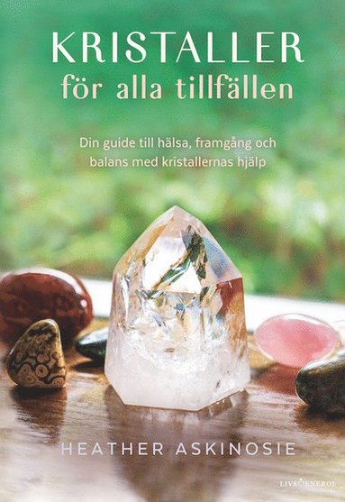 bokomslag Kristaller för alla tillfällen