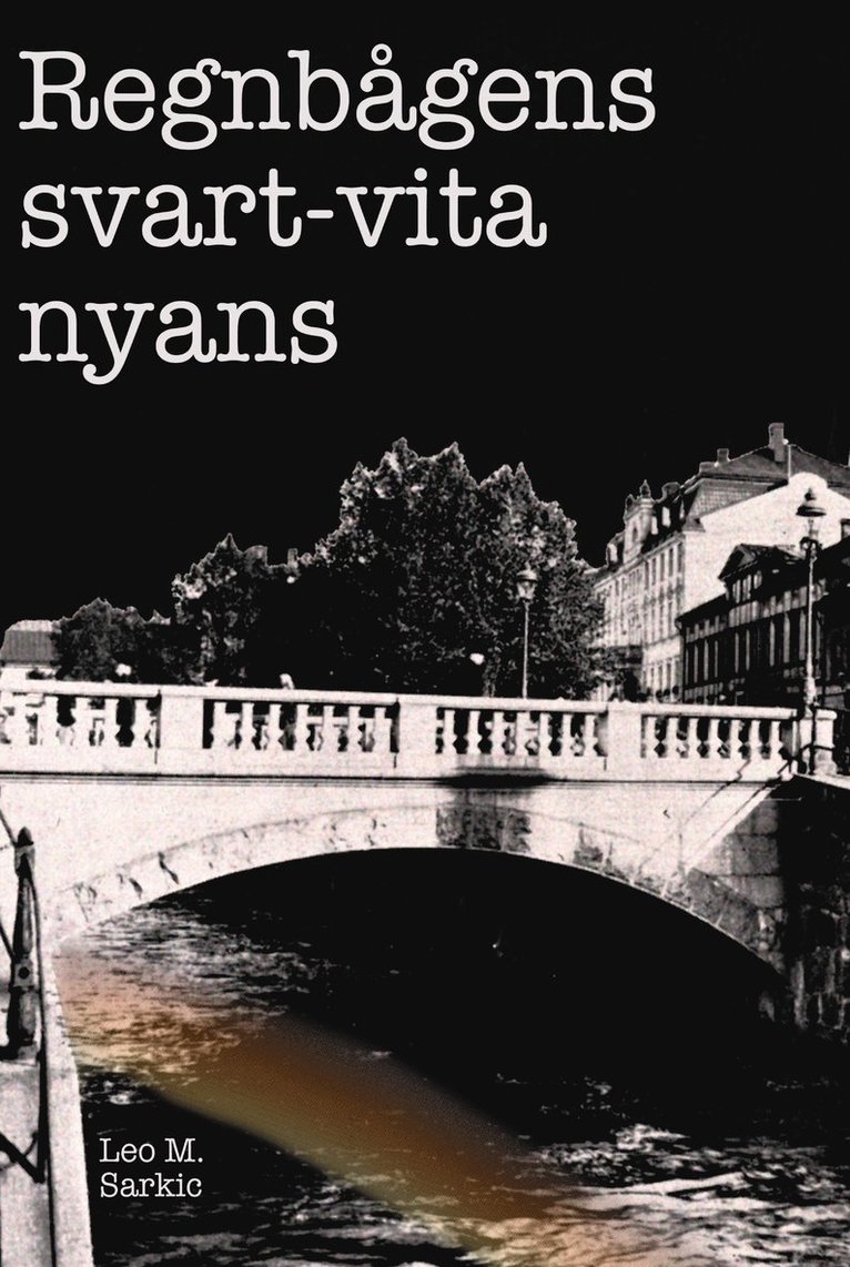 Regnbågens svart-vita nyans 1