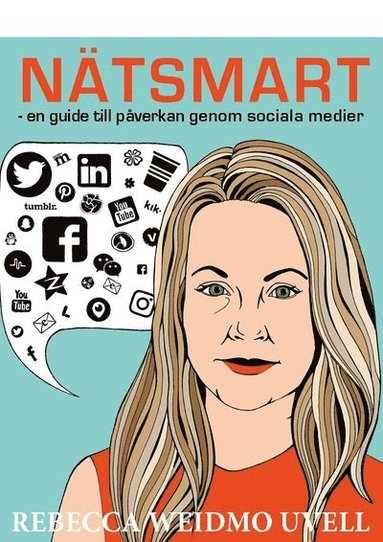 bokomslag Nätsmart : en guide till påverkan genom sociala medier