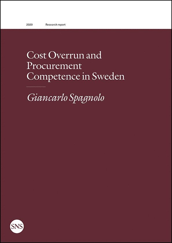Cost overrun and procurement competence in Sweden 1