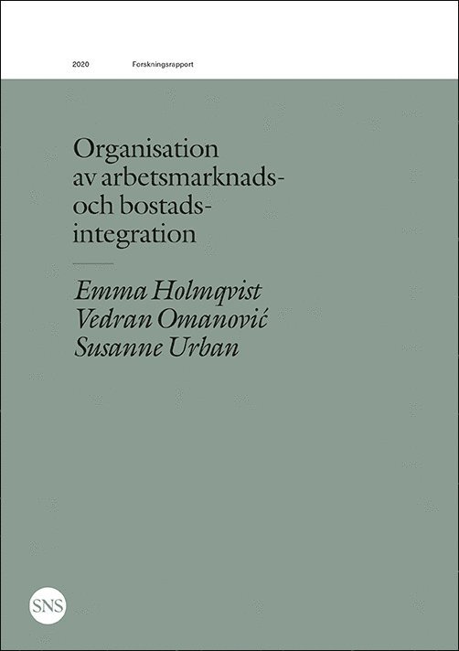 Organisation av arbetsmarknads- och bostadsintegration 1