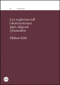 bokomslag 3:12-reglernas roll i skattesystemet