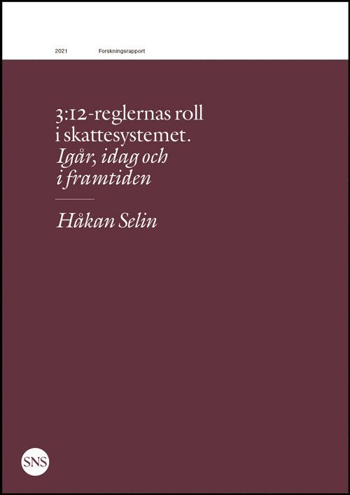 3:12-reglernas roll i skattesystemet 1