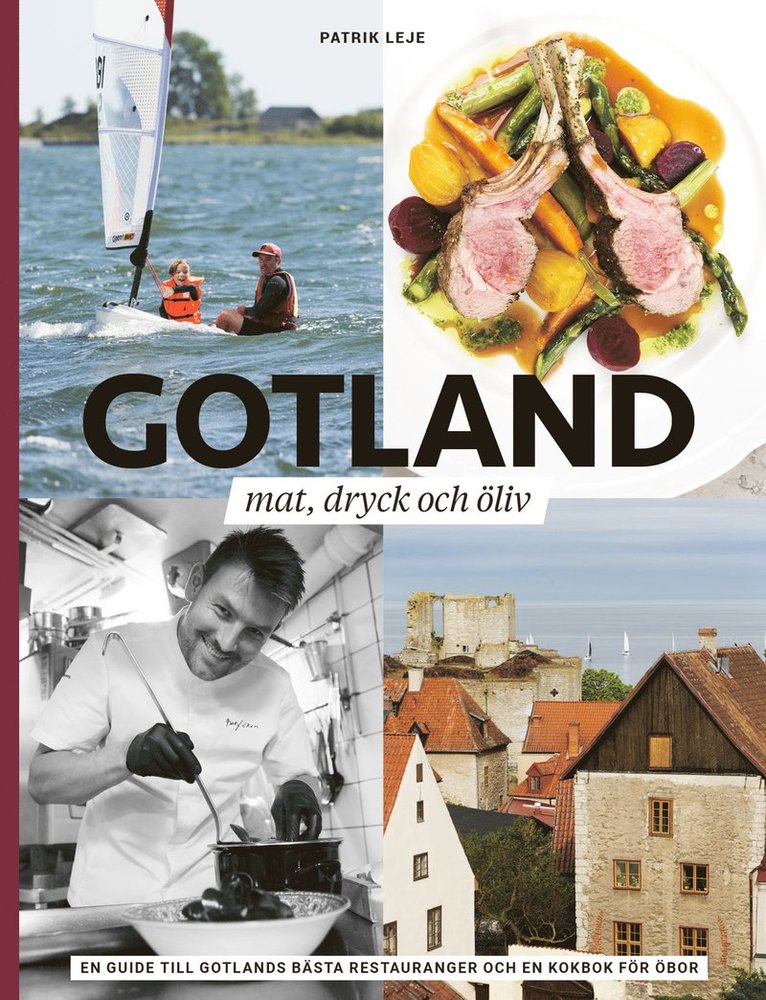 Gotland : mat, dryck och öliv 1