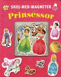 bokomslag Prinsessan - skoj med magneter