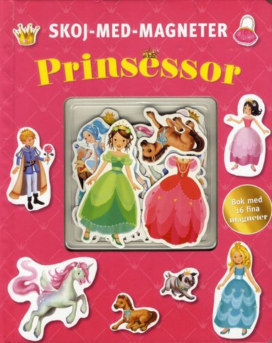 Prinsessan - skoj med magneter, Inbunden