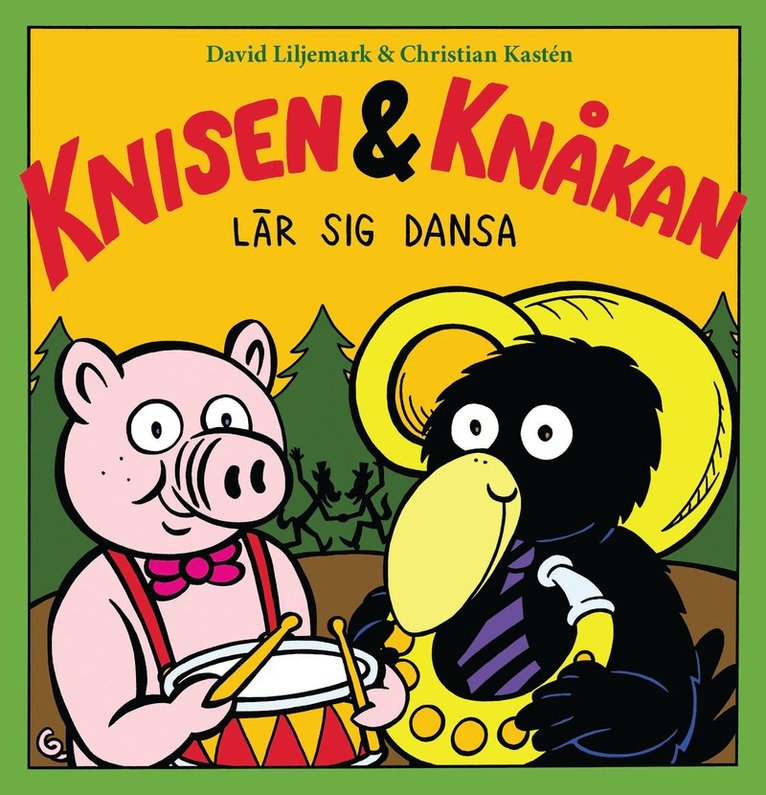 Knisen & Knåkan lär sig dansa 1