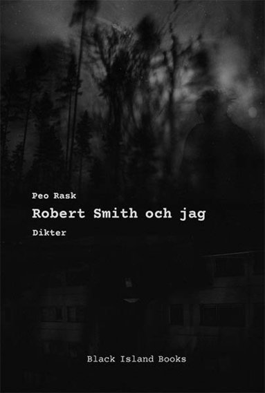 bokomslag Robert Smith och jag