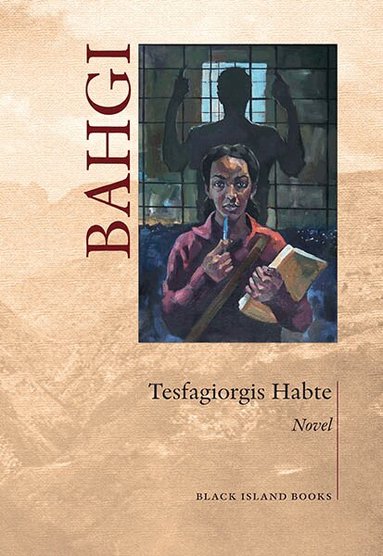 Tesfagiorgis Habte - Bahgi, Inbunden