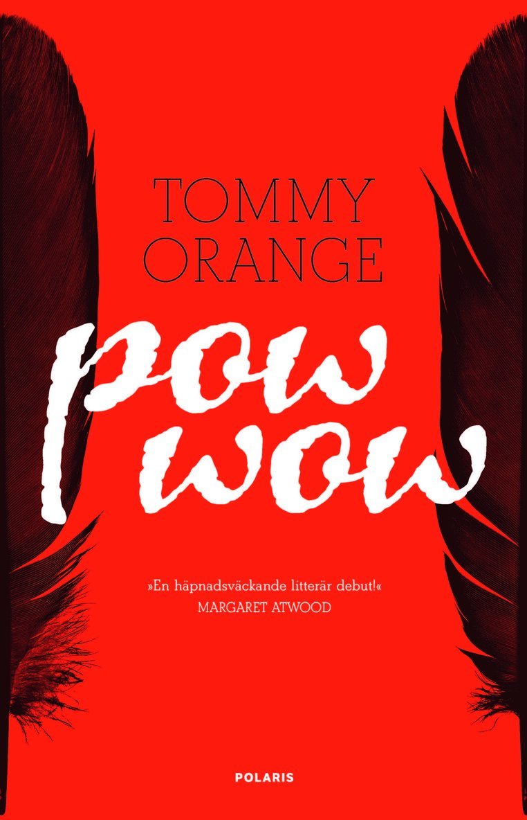 Tommy Orange - Pow wow, Inbunden
