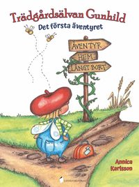 bokomslag Trädgårdsälvan Gunhild : det första äventyret