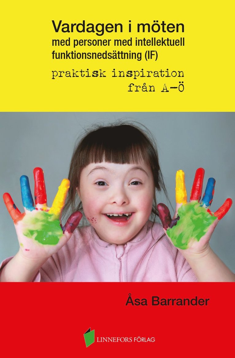 Åsa Barrander - Vardagen i möten med personer med intellektuell funktionsnedsättning (IF), Kartonnage