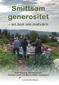 bokomslag Smittsam generositet - en bok om matvärn