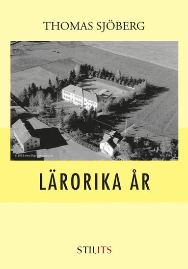 Thomas Sjöberg - Lärorika år, Inbunden