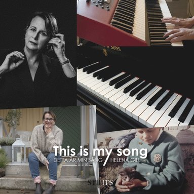 Helena Gill - This is my song / Detta är min sång, Inbunden
