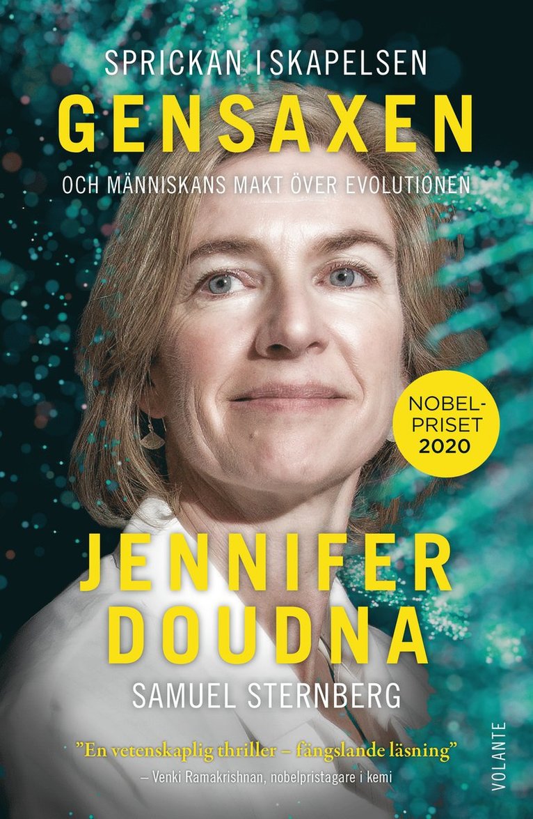 Jennifer Doudna, Samuel Sternberg - Sprickan i skapelsen : genredigering och människans makt över evolutionen, Inbunden