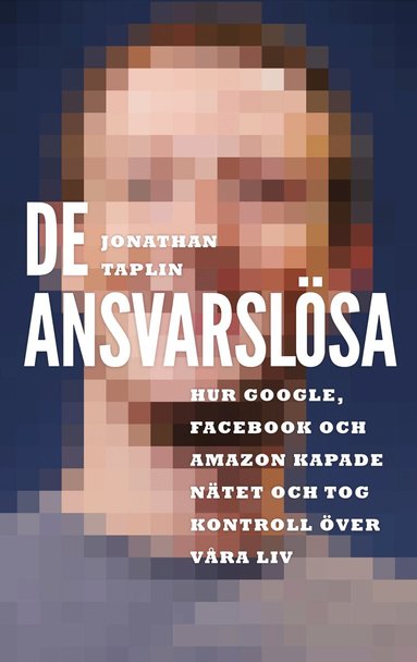 Jonathan Taplin - De ansvarslösa, Häftad