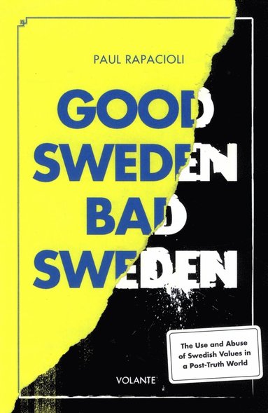 bokomslag Good Sweden, Bad Sweden