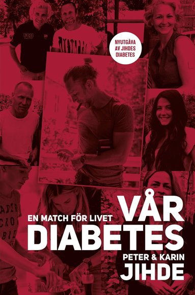 bokomslag Vår diabetes : en match för livet