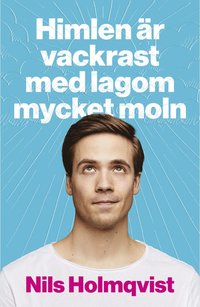 bokomslag Himlen är vackrast med lagom mycket moln