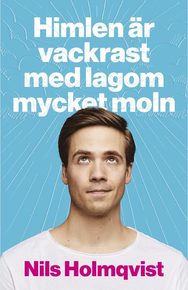 Himlen är vackrast med lagom mycket moln 1