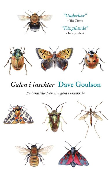 bokomslag Galen i insekter : En berättelse från min gård i Frankrike