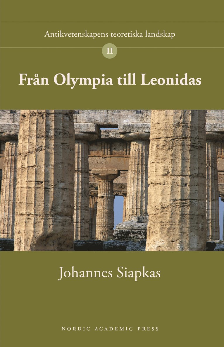 Johannes Siapkas - Från Olympia till Leonidas, Häftad