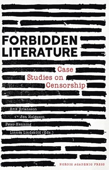 bokomslag Forbidden literature : case studies on censorship