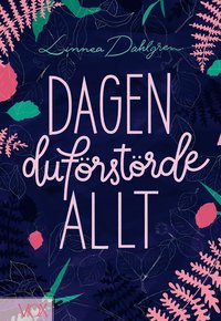 bokomslag Dagen du förstörde allt