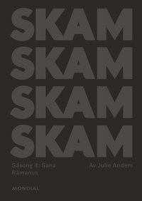 bokomslag Skam. Säsong 4: Sana