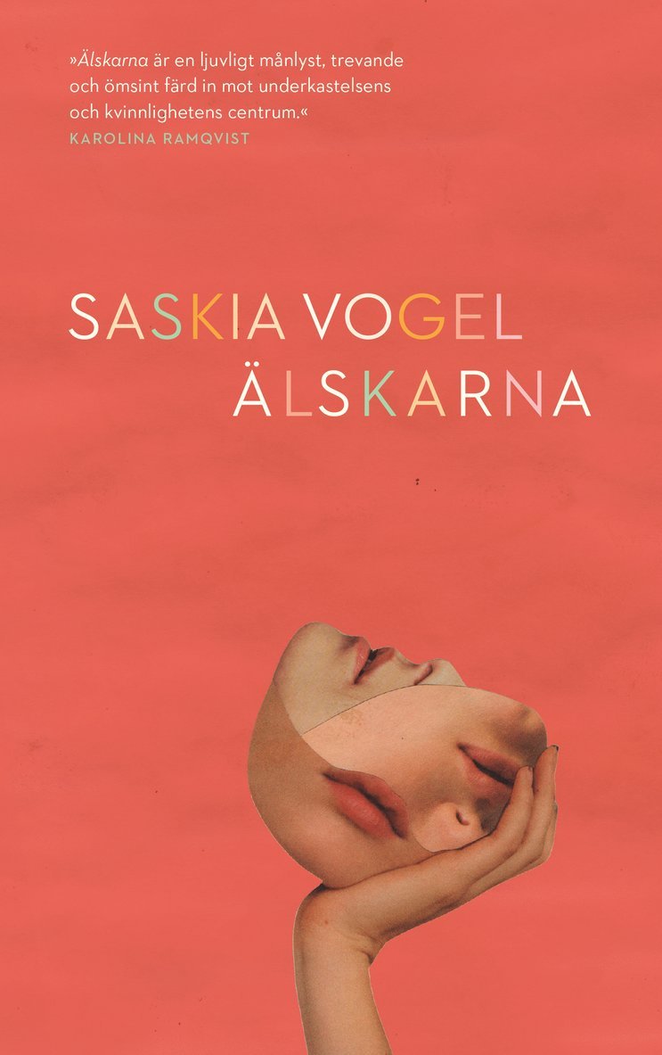 Saskia Vogel - Älskarna, Inbunden