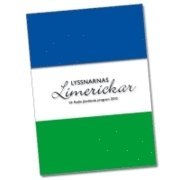 Lyssnarnas limerickar : ur P4 jämtlands program 2010, Häftad